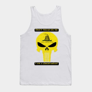 Don´t tread on me. I am a libertarian! Tank Top